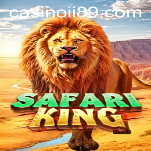 Safari King: The Ultimate Adventure Awaits with ii89